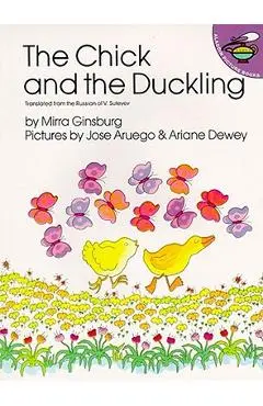 The Chick and the Duckling - Mirra Ginsburg
