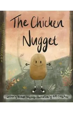 The Chicken Nugget - Arthur P. England