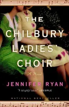 The Chilbury Ladies' Choir, Paperback/Jennifer Ryan