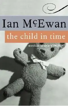 The Child in Time - Ian Mcewan