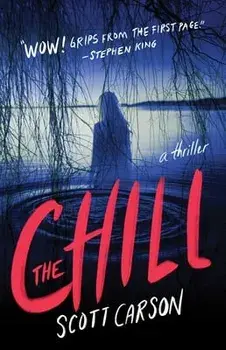 The Chill, Paperback/Scott Carson