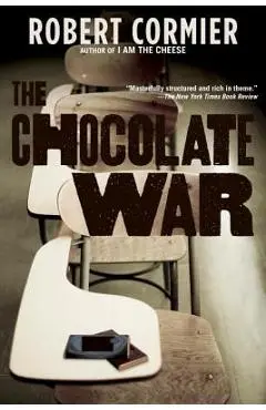 The Chocolate War - Robert Cormier
