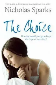 The Choice/Nicholas Sparks
