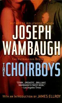 The Choirboys, Paperback/Joseph Wambaugh