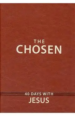 The Chosen: 40 Days with Jesus - Amanda Jenkins