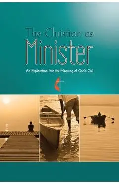 The Christian as Minister - Meg Lassiat