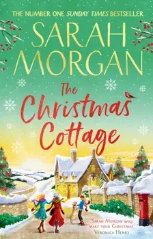 The Christmas Cottage, Paperback/Sarah Morgan