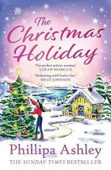 The Christmas Holiday, Paperback/Phillipa Ashley