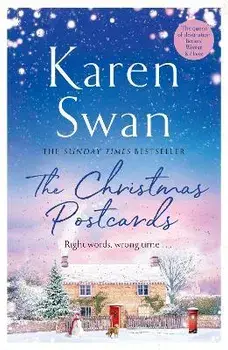 The Christmas Postcards. Cosy up with the uplifting festive romance from the Sunday Times Bestseller, Paperback/Karen Swan