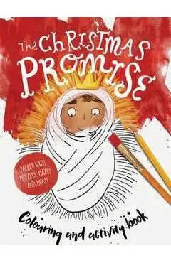 The Christmas Promise Coloring and Activity Book: Coloring, Puzzles, Mazes and More - Alison Mitchell