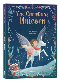 The Christmas Unicorn, Hardback/Lucie Papineau