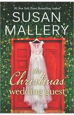 The Christmas Wedding Guest - Susan Mallery
