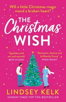 The Christmas Wish, Paperback/Lindsey Kelk