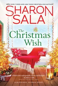 The Christmas Wish, Paperback/Sharon Sala
