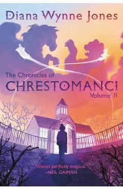 The Chronicles of Chrestomanci, Vol. II - Diana Wynne Jones