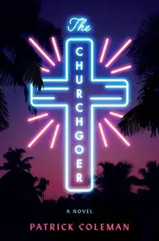 The Churchgoer, Paperback/Patrick Coleman