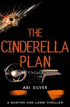 The Cinderella Plan, Paperback/Abi Silver