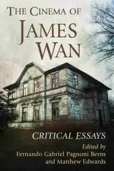 The Cinema of James Wan. Critical Essays, Paperback/***