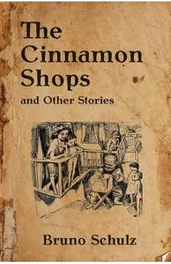 The Cinnamon Shops and Other Stories - John Curran Davis