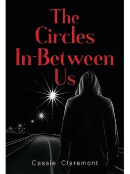 The Circles In-Between Us, Paperback/Cassie Claremont