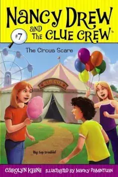 The Circus Scare, Paperback/Carolyn Keene