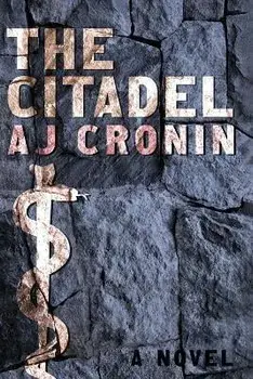 The Citadel, Paperback/Aj Cronin
