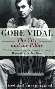 The City And The Pillar, Paperback/Gore Vidal