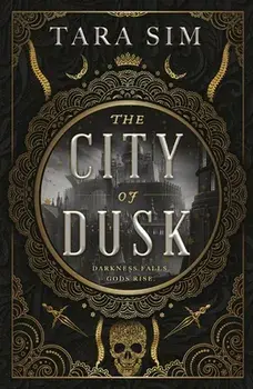 The City of Dusk, Paperback/Tara Sim