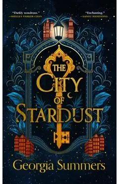 The City of Stardust - Georgia Summers