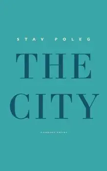 The City, Paperback/Stav Poleg