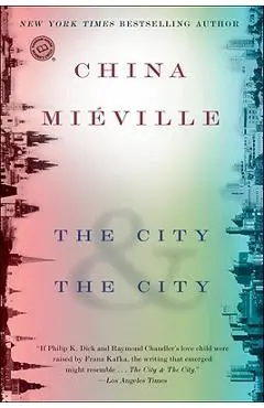 The City & the City - China Mi�ville