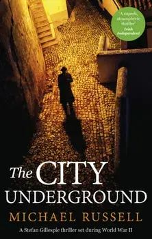 The City Underground. a gripping historical thriller, Paperback/***