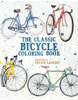 The Classic Bicycle Coloring Book, Paperback/Taliah Lempert