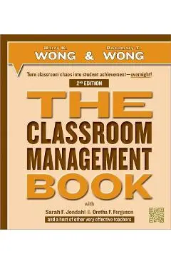 The Classroom Management Book - Harry K. Wong