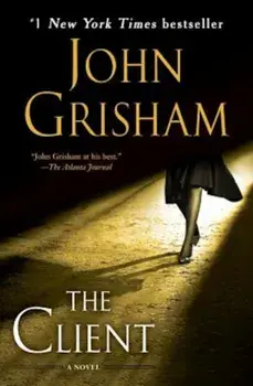 The Client, Paperback/John Grisham