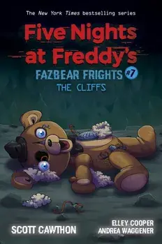 The Cliffs (Five Nights at Freddy's: Fazbear Frights #7), 7, Paperback/Scott Cawthon