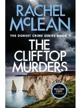 The Clifftop Murders. 2 New edition, Paperback/Rachel McLean