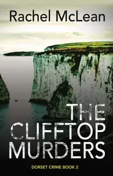 The Clifftop Murders, Hardback/Rachel McLean