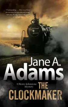 The Clockmaker, Hardcover/Jane A. Adams