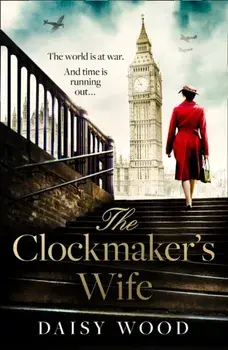 The Clockmaker's Wife, Paperback/Daisy Wood