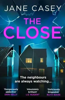 The Close, Paperback/Jane Casey