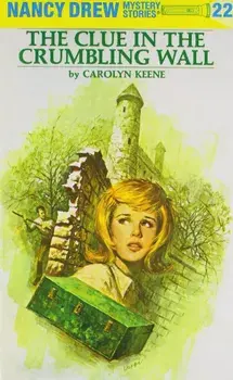 The Clue in the Crumbling Wall, Hardcover/Carolyn Keene