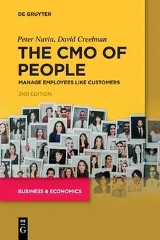 The CMO of People. Manage Employees Like Customers, 2 Revised edition, Paperback/David Creelman