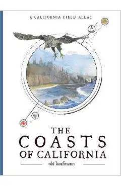 The Coasts of California - Obi Kaufmann