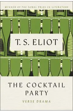 The Cocktail Party - T. S. Eliot