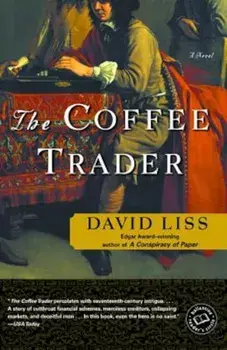 The Coffee Trader, Paperback/David Liss