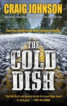 The Cold Dish, Hardcover/Craig Johnson