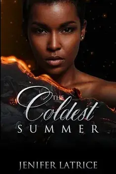 The Coldest Summer, Paperback/Jenifer Latrice