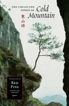 The Collected Songs of Cold Mountain, Hardcover/Cold Mountain (Han Shan)