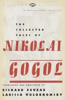 The Collected Tales of Nikolai Gogol, Paperback/Nikolai Gogol